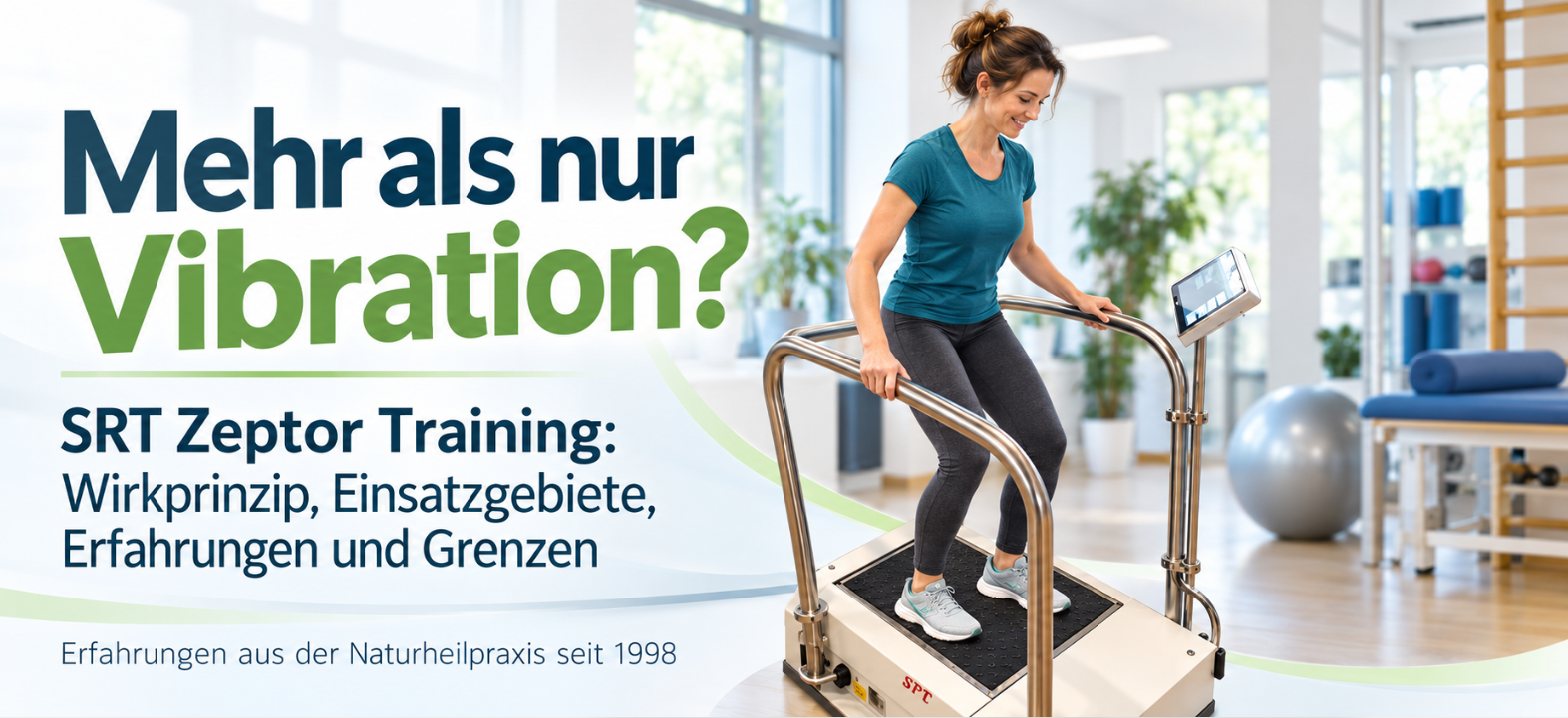 SRT Zeptor Training mit Vibrationsplattform zur Verbesserung von Koordination, Gleichgewicht und Muskelaktivierung